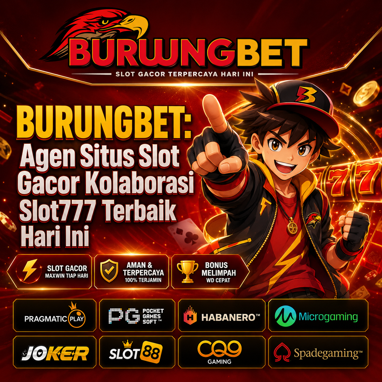 BURUNGBET: Agen Situs Slot Gacor Kolaborasi Slot777 Terbaik Hari Ini